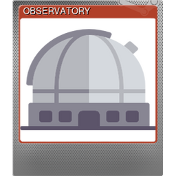 OBSERVATORY (Foil)