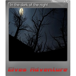 In the dark of the night (Foil)
