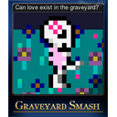 Can love exist in the graveyard?