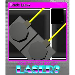Static Laser (Foil)