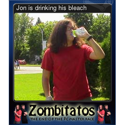 Jon is drinking his bleach