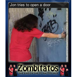 Jon tries to open a door