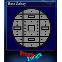 Boss Galaxy