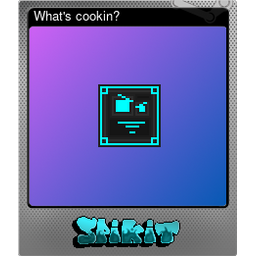 Whats cookin? (Foil)