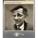 Ambassador Crane (Foil)