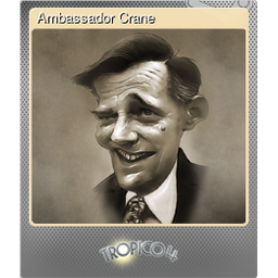 Ambassador Crane (Foil)