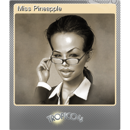 Miss Pineapple (Foil)