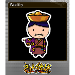 Wealthy (Foil)