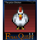 The prize Chicken