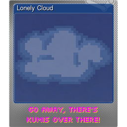 Lonely Cloud (Foil)