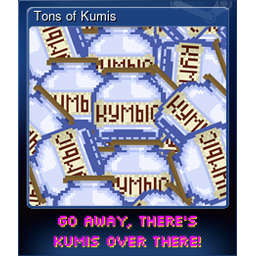 Tons of Kumis