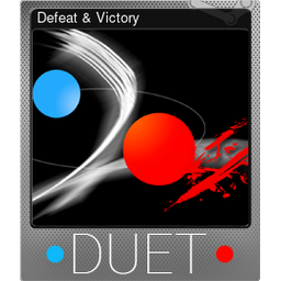 Defeat & Victory (Foil)
