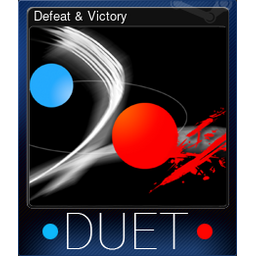 Defeat & Victory