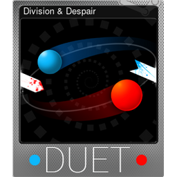Division & Despair (Foil)