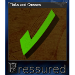 Ticks and Crosses