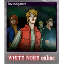 Investigators (Foil Trading Card)