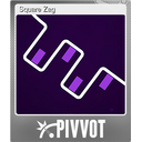 Square Zag (Foil Trading Card)