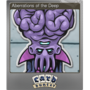 Aberrations of the Deep (Foil)