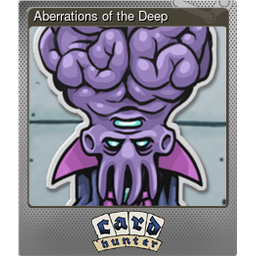 Aberrations of the Deep (Foil)