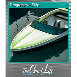 Progressive Ship (Foil)