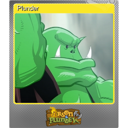 Plunder (Foil)