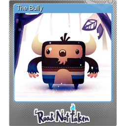 The Bully (Foil)