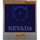 Comstock Silver Rush (Foil)