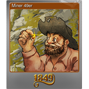 Miner 49er (Foil)