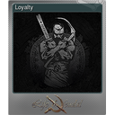 Loyalty (Foil)