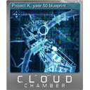 Project K, year 50 blueprint (Foil)