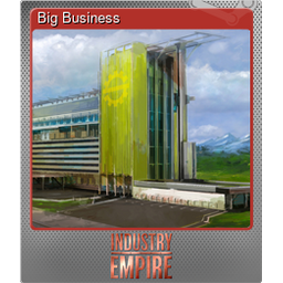 Big Business (Foil)