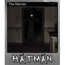 The Hatman (Foil)
