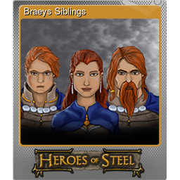 Braeys Siblings (Foil)