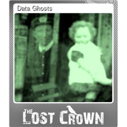 Data Ghosts (Foil)