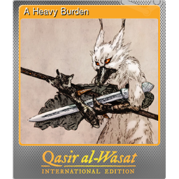 A Heavy Burden (Foil)