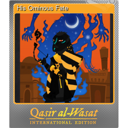 His Ominous Fate (Foil)