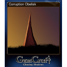 Corruption Obelisk