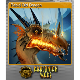 Rabid Old Dragon (Foil)