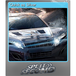 Quick as Silver (Foil)