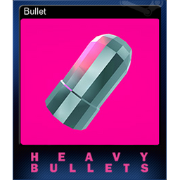 Bullet