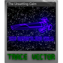 The Unsettling Calm (Foil)