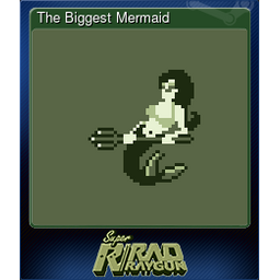 The Biggest Mermaid