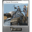 A Desert Encounter (Foil)