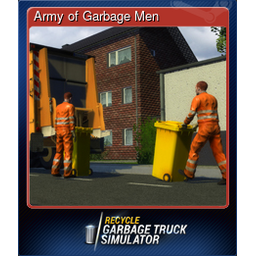 Army of Garbage Men
