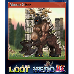 Moose Giant