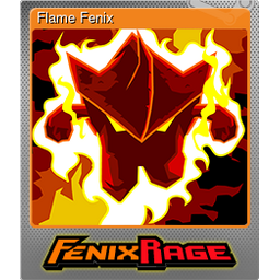 Flame Fenix (Foil)