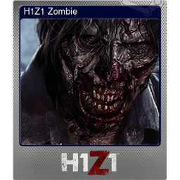 H1Z1 Zombie (Foil)