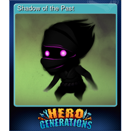 Shadow of the Past