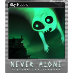 Sky People (Foil Trading Card)