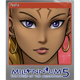 Nalla (Foil Trading Card)